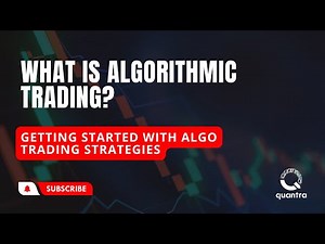 What Is Algorithmic Trading? | Getting Started with Algo Trading Strategies