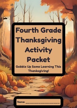 Thankful Minds: 5 Day Thanksgiving Learning Feast (Fourth Grade)