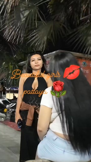 31K views · 625 reactions | Beautiful girls  pattaya  beach road ️ Thailand 殺 | Thai Nightlife | Facebook
