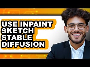 Use Inpaint Sketch Stable Diffusion - Full Guide