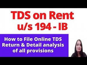 TDS on Rent| How to File 26 QC TDS Return Online| Section 194- IB| How to TDS on Rent|