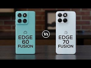 Motorola Edge 60 Fusion Vs Motorola Edge 70 Fusion