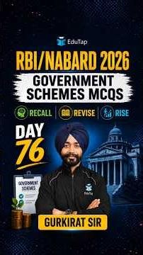 Important Government Schemes for RBI Grade B & NABARD Grade A 2026 | Day 76