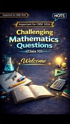 Class 10 Maths 💥 HOTS Questions | CBSE 2026 Must Watch 👀