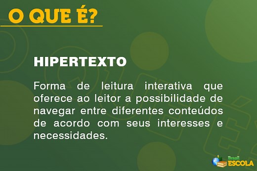 Hipertexto: o que é, características, exemplos - Brasil Escola