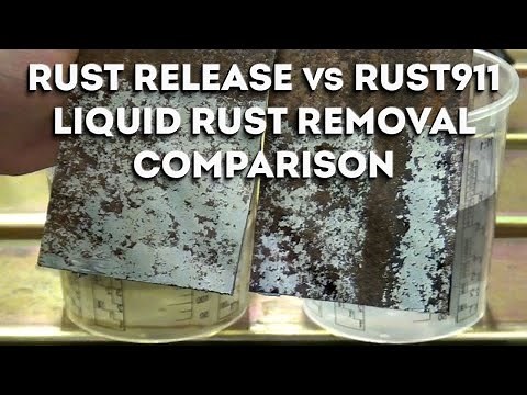 Rust Removal Liquid Comparison - Rust Release vs Rust911