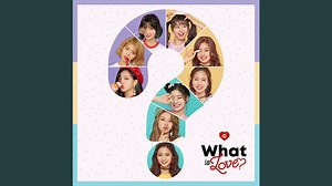 TWICE - What is Love? 繁中認聲歌詞＆應援詞 [中韓對照] | LAY ‧ Blog