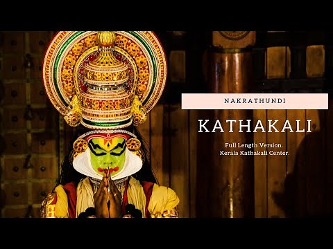 Kathakali Dance Performance - Nakrathundi [Long Version]