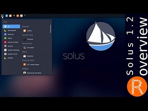 Solus 1.2 overview | BUILT FOR THE DESKTOP