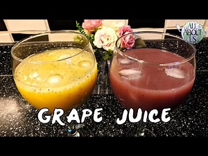 Home made Grape Juice recipe | Healthy and refreshing