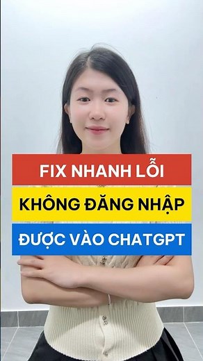Cách sửa lỗi không đăng nhập được ChatGPT | Công cụ AI