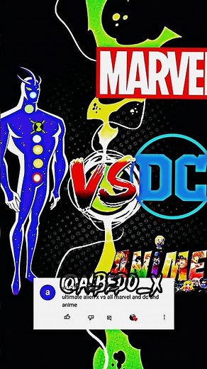Ultimate alien x vs Anime/ultimate alien x vs mcu and dc who is strongest #ben10omniverse #ben1