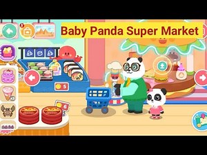 "Supermarket Shopping with Baby Panda: Fun Gameplay!"| Baby Panda Super Market | Kids Games |