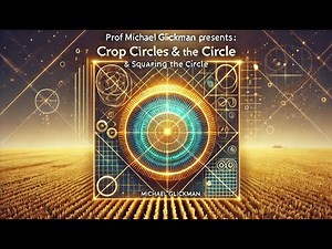 Squaring the Circle: Crop Circle Secrets Revealed by Michael Glickman