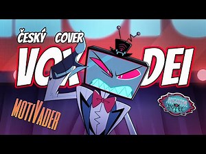 CZ | Hazbin Hotel | Vox DEI (songcover) | A kliď se...! ‪@motiVader‬ #hazbincesky