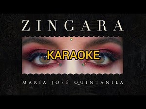 María José Quintanilla - Zingara - KARAOKE