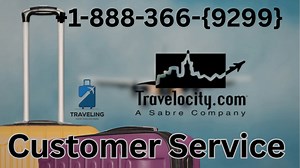 Travelocity® Customer Service Complete Guide Step-by-Step Help & Support Travelocity
