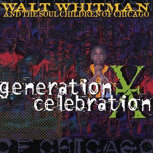 A Brighter Day - Walt Whitman & The Soul Children of Chicago: Song Lyrics, Music Videos & Concerts