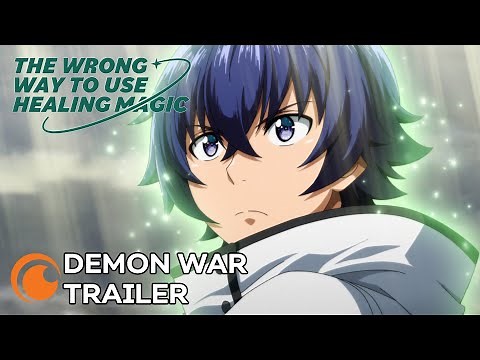 The Wrong Way to Use Healing Magic | DEMON WAR TRAILER