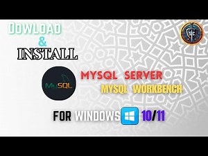 Download And install MYSQL server and work bench in Windows 10/11