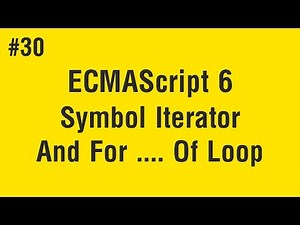 Learn ECMAScript 6 in Arabic #30 - Symbol Iterator And For Of Loop