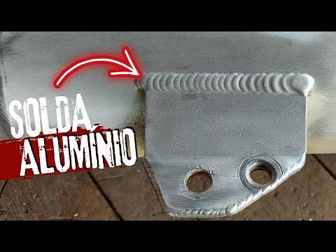 COMO FAZER SOLDA DE ALUMÍNIO