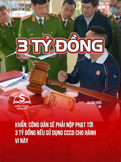 Nộp phạt 3 tỷ đồng khi sử dụng CCCD không đúng cách