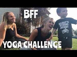 Yoga Challenge w/ BFF (2019)