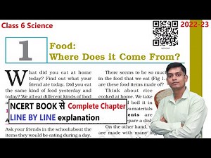 Food: Where Does It Come From - Class 6 Science Chapter 1 | Ncert Explanation