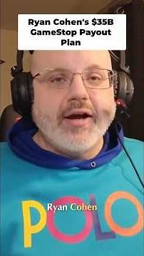 GameStop CEO’s Secret $35 Billion Payout Plan Revealed!