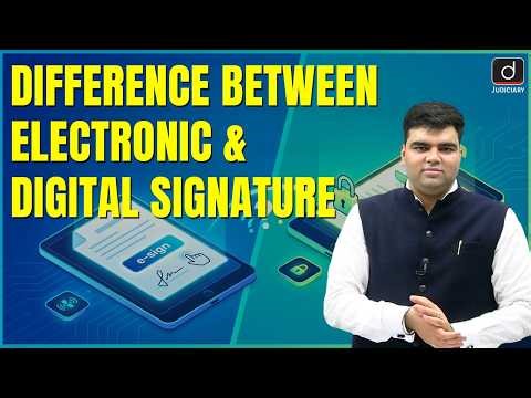 Difference Between Electronic Signature and Digital Signature | IT Act | Drishti Judiciary