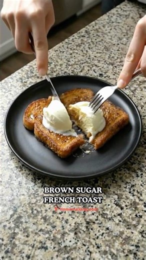 Brown sugar French toast