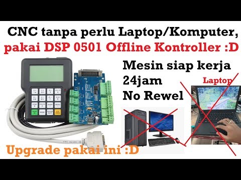 CNC Solution without the hassle of DSP 0501 Offline Controller without Laptop or Computer Router