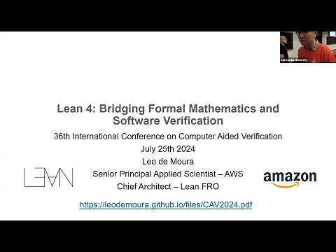 CAV 2024 Keynote: Lean 4: Bridging Formal Mathematics and Software Verification by Leonardo de Moura
