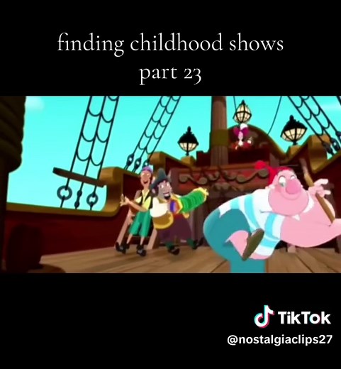 Exploring Jake and the Neverland Pirates Nostalgia