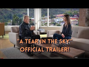 A TEAR IN THE SKY Official Trailer #UAP #UFO #williamshatner