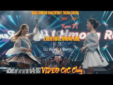 Nkauj Hmoob Dancer Hot TikTok 2026 Phub Ntsib Fab Remix EDM ll DJ Hmong Remix #nkaujhmoob #remix