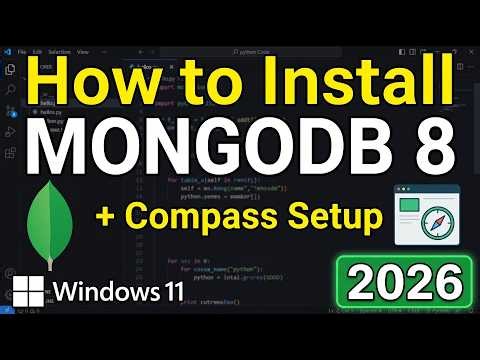 The ONLY MongoDB 8 Install Guide You Need (Windows 11 + Compass) — 2026