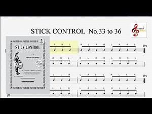 STICK CONTROL - Single Beat Combinations ( 33 to 36 ) by: George Lawrence Stone