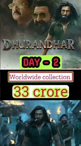 DHURANDHAR movie day 2 worldwide total collection 🤔