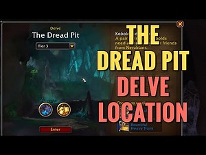 The Dread Pit Delve Entrance Location (WoW TWW)