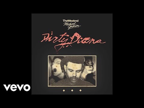 The Weeknd, Michael Jackson - Dirty Diana (Official Remix)