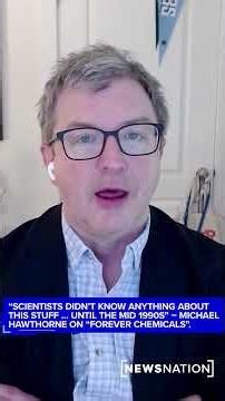 Scientists didn't know anything about PFAS until mid 1990s: Michael Hawthorne
