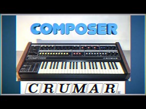 INTRODUCING THE CRUMAR COMPOSER - COMPILATION VIDEO