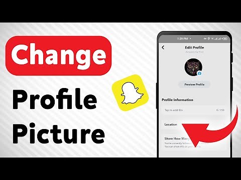 How to Change Snapchat Profile Picture (Updated)