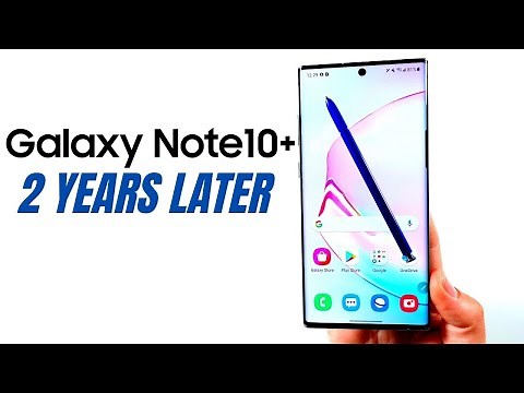 Samsung Galaxy Note 10 Plus 2 Years Later!