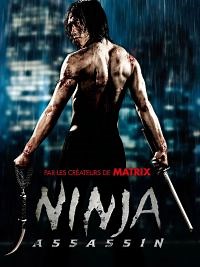 Ninja Assassin - Film 2009 - Cinetrafic