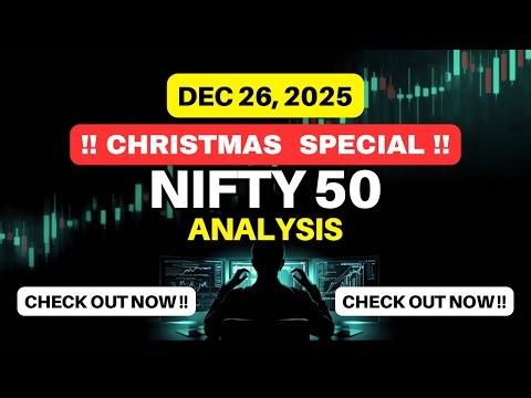 NIFTY 50 ANALYSIS | DEC 26, 2025 | NIFTY OPTIONS ANALYSIS | NIFTY 50
