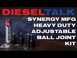 Diesel Talk | Synergy Ball Joints