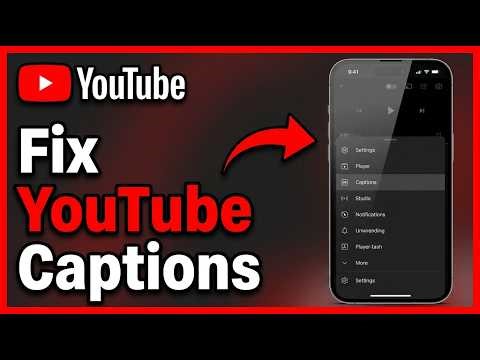How to Fix YouTube Video Captions Not Working: Step by Step Guide